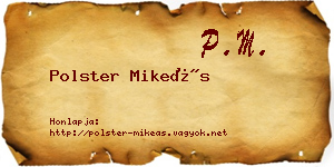 Polster Mikeás névjegykártya